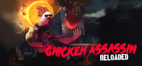 Download Chicken Assassin: Reloaded pc game