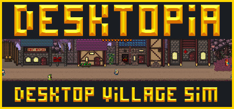 Download Desktopia: A Desktop Village Simulator pc game