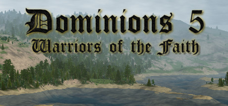 Download Dominions 5 - Warriors of the Faith pc game