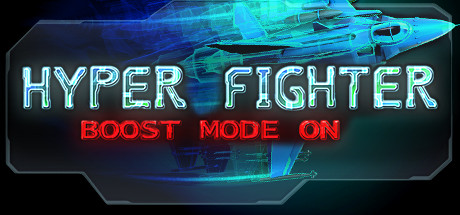 Download HyperFighter Boost Mode ON pc game
