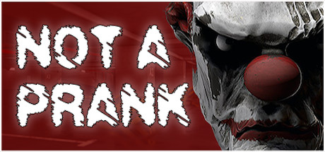 Download Not a Prank pc game