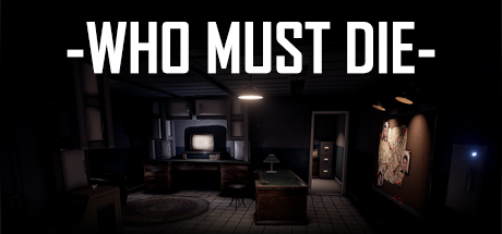 Download Who Must Die pc game