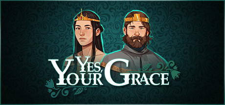 Download Yes, Your Grace pc game