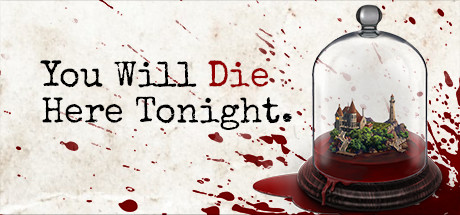 Download You Will Die Here Tonight pc game