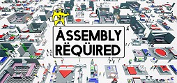 Assembly Required