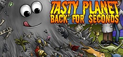 Tasty Planet: Back for Seconds